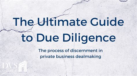 1. The Ultimate Guide To Perfecting Your Due Diligence Declaration