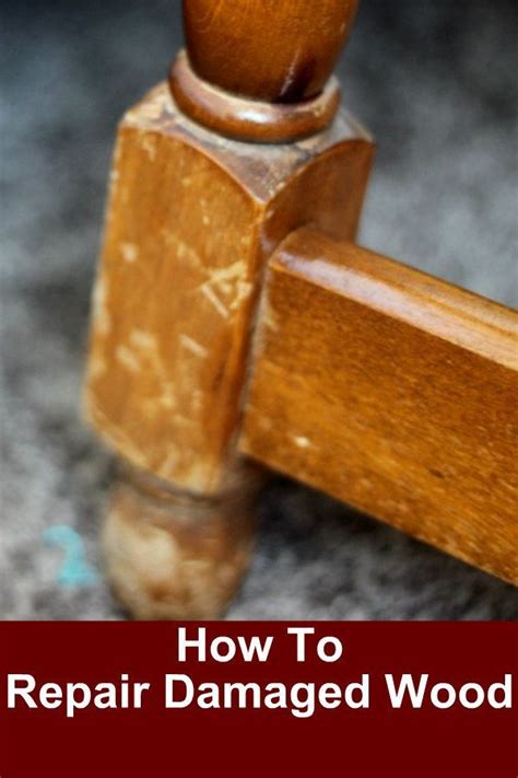 1. Ultimate Guide: 6 Ways To Repair Damaged Wood