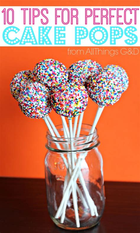 10 Tips For Perfect Cake Pops All Things G Amp D