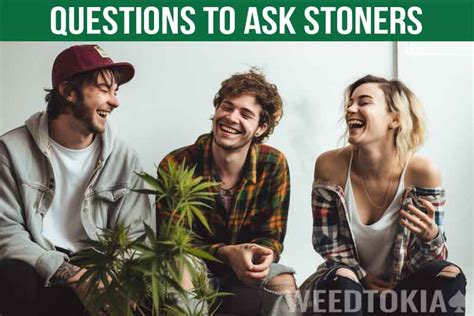 100 Stoner Questions To Ask High People To Blow Their Mind 2023