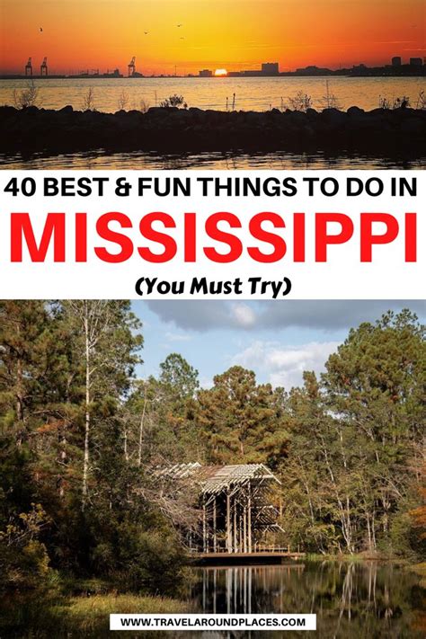 18 Mississippi Travel Ideas: An Essential Exploration