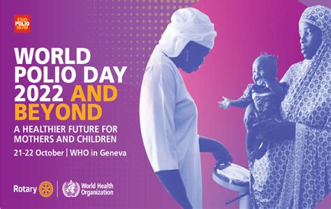 21 22 October 2022 World Polio Day And Beyond Gpei