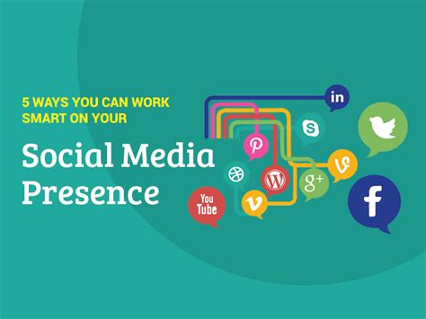 5 Ways You Can Work Smart On Your Social Media Presence In 2021