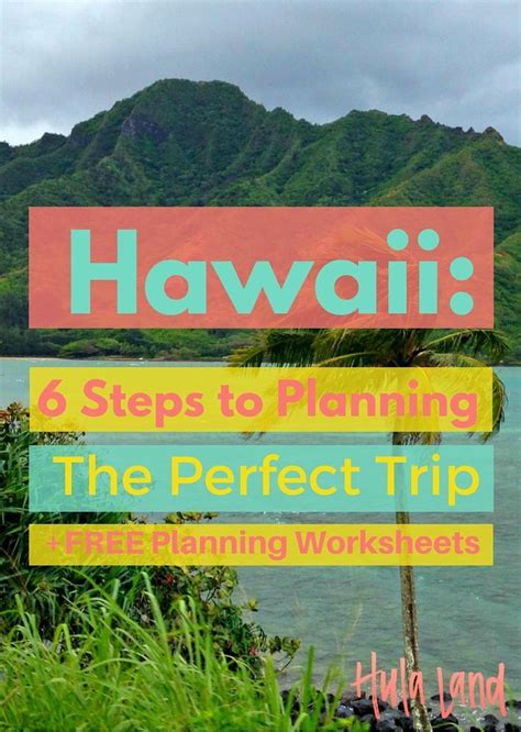 6 Steps To Planning Your Trip To Hawaii Everything You Need To Know