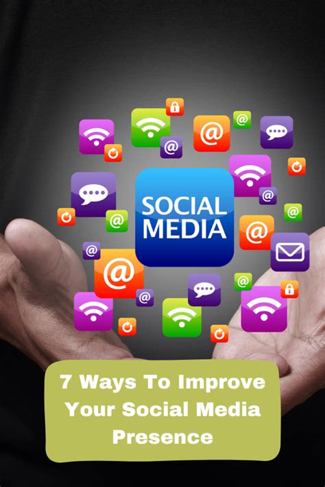 7 Ways To Improve Your Social Media Presence Self Development Journey