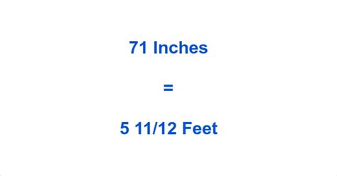 71 Inches In Feet