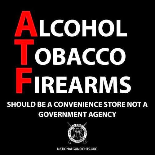 90 Miles From Tyranny Alcohol Tobacco And Firearms In A Free