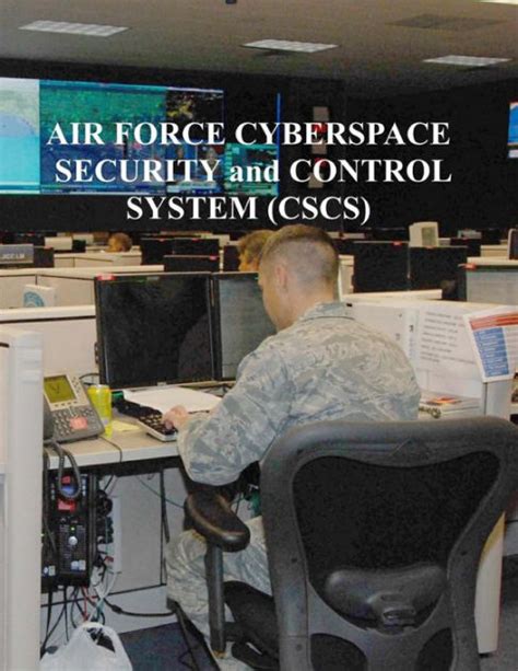 Air Force Cyberspace Security And Control System Cscs By U S Air