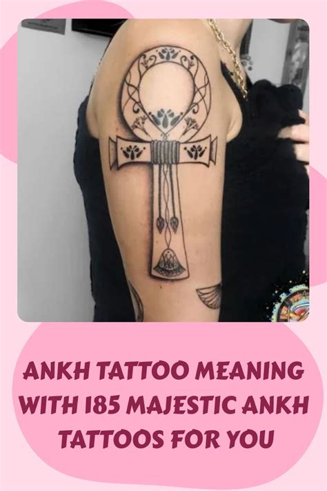 Ankh Tattoo Meaning With 185 Majestic Ankh Tattoos For You In 2024