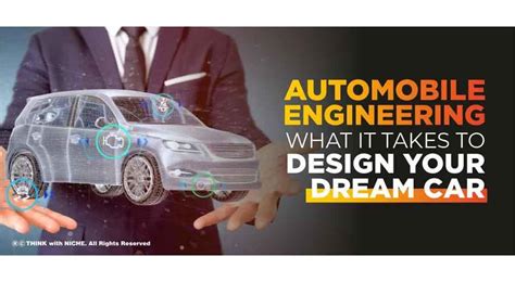 Automobile Engineering What It Takes To Design Your Dream Car