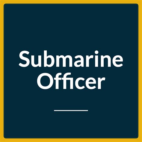 Become A U S Navy Submarine Officer 2025