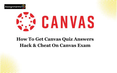 Canvas Quiz Answers Hack A Complete Guide By Experts 2023