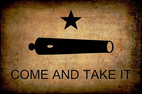 Come And Take It Flag Authentic Texas