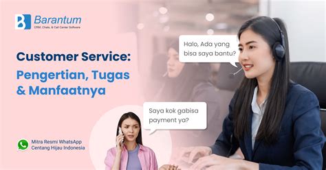 Customer Service Pengertian Tugas Dan Strategi