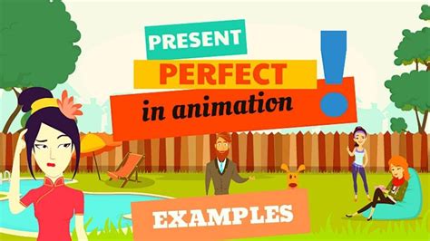 Examples Of Present Perfect In Cartoon Youtube