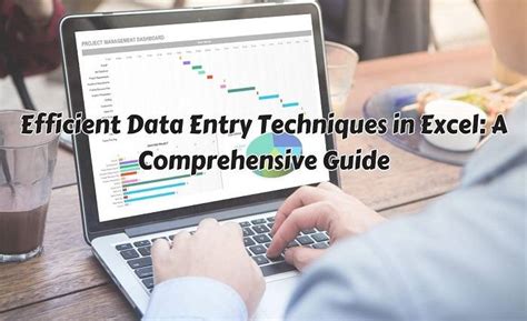 Excel Data Entry Comprehensive Guide For Efficient Techniques