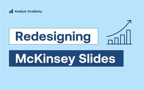 How I Redesigned 3 Mckinsey Slides To Be More Effective Analyst Academy