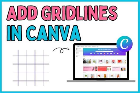 How To Add Gridlines In Canva Blogging Guide