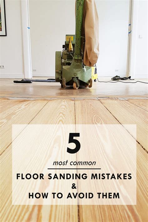 How To Avoid Five Common Floor Sanding Mistakes Floor Sanding