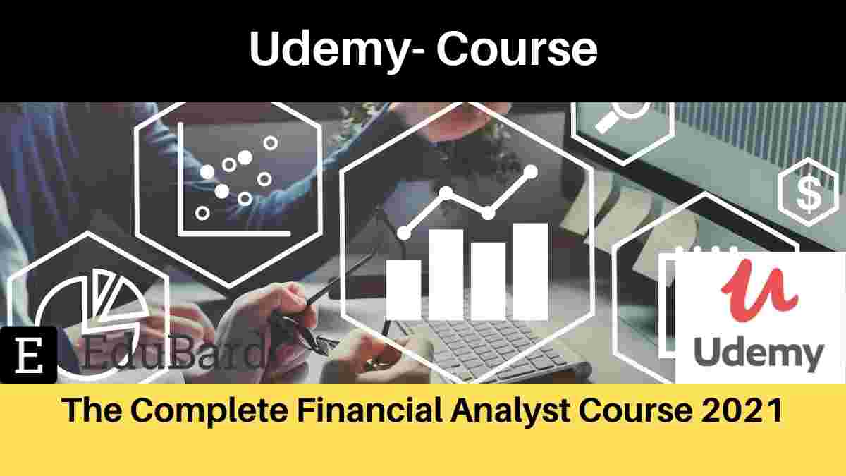 How To Become A Financial Analyst In 2021 A Complete Guide