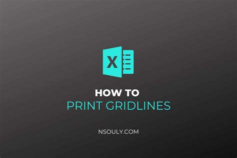 How To Print Gridlines In Excel Step By Step Guide Nsouly