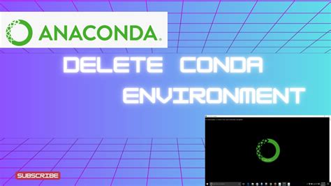 How To Remove A Conda Environment