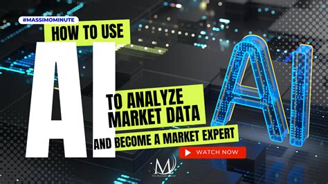 How To Use Ai To Analyze Market Data And Become A Market Expert