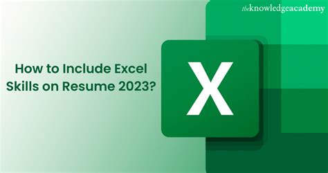 Include Excel Skills On Resume Updated 2024