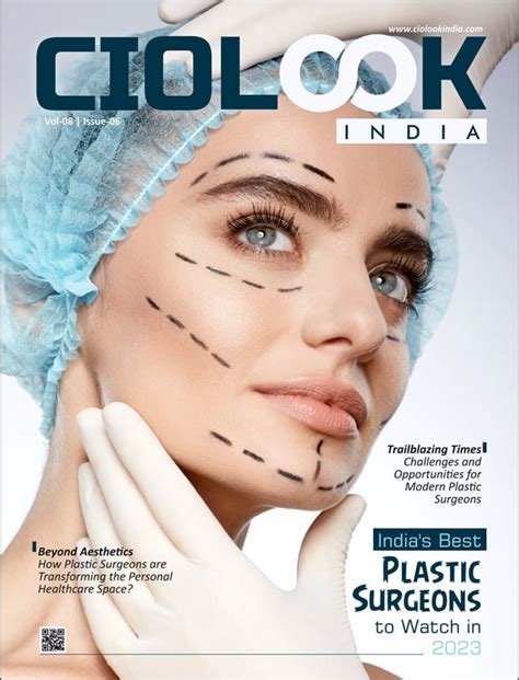 India S Best Plastic Surgeons To Watch In 2023