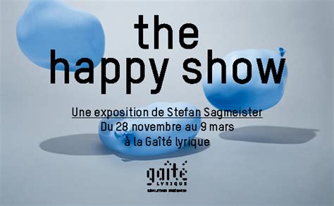 La Ga T Lyrique The Happy Show