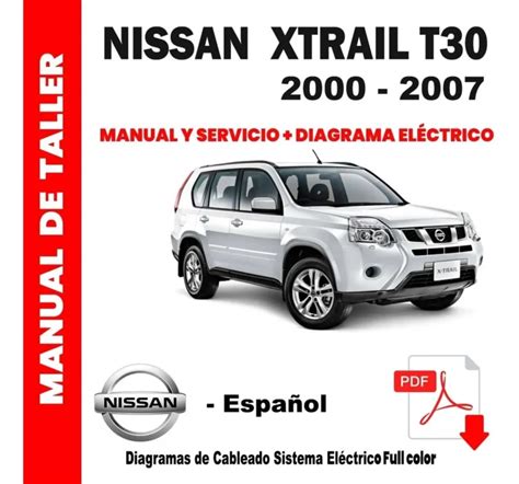 Manual De Taller Y Reparaci N Profesional Nissan X Trail T 31 2007