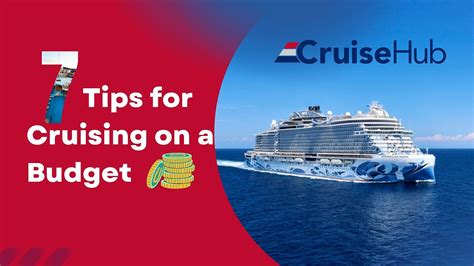 Navigating Savings Seas Cruisehub Amp 39 S Top 7 Tips For Cruising On A Budget