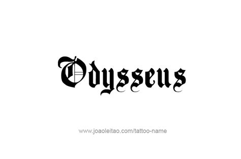 Odysseus Mythology Name Tattoo Designs Tattoos With Names