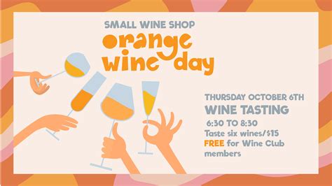 Orange Wine Day Tasting Small Wine Shop