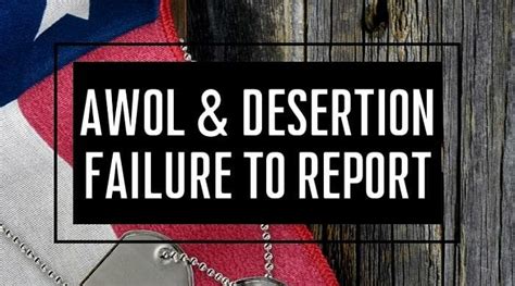 Reporting Awol And Desertion Of Military Member