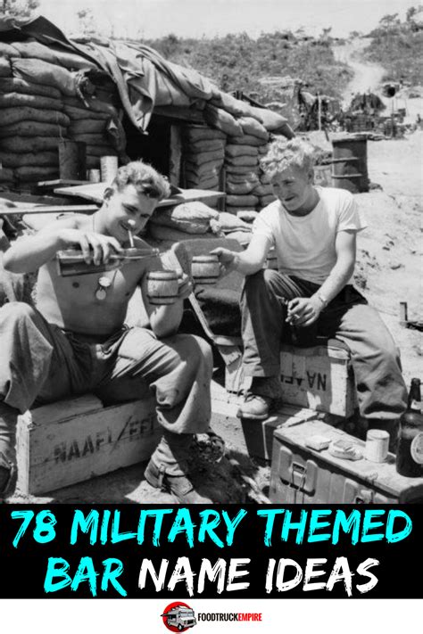 Salute To Service 78 Military Themed Bar Name Ideas