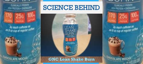 Science Behind Gnc Lean Shake Burn Geg Research And Consulting