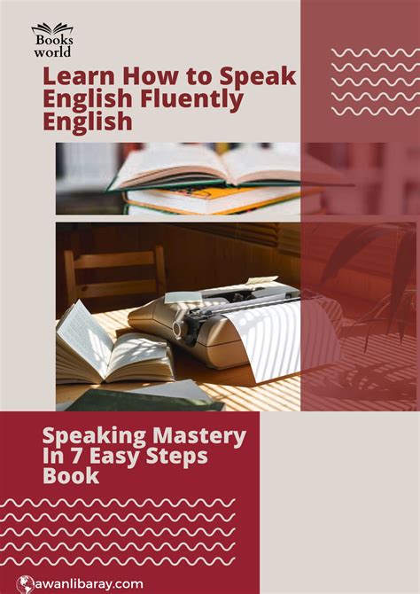 Solution Learn How To Speak English Fluently English Speaking Mastery In 7 Easy Steps Studypool