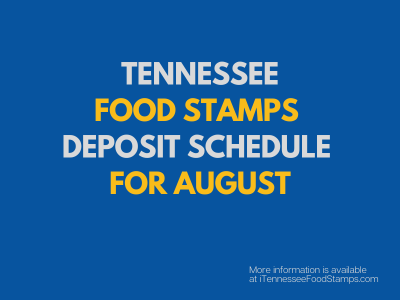 Tennessee Ebt Deposit Dates Food Stamps Ebt