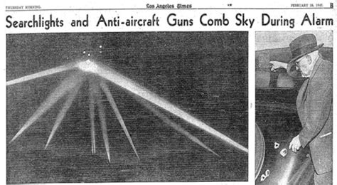 The Battle Of Los Angeles The Enemy Attack That Never Happened War