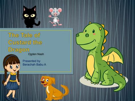 The Tale Of Custard The Dragon Ppt