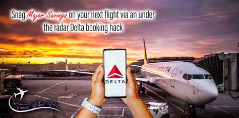 The Ultimate Delta Booking Hack Of 2023