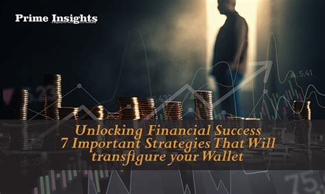 Unlocking Financial Success Prime Insights