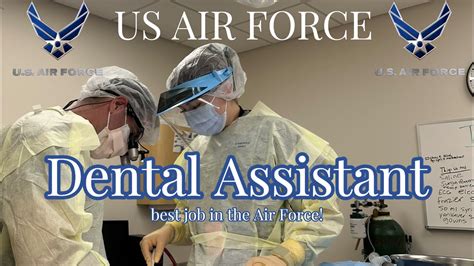 Us Air Force Dental Assistant Best Job In The Military 4Y0x1 Youtube