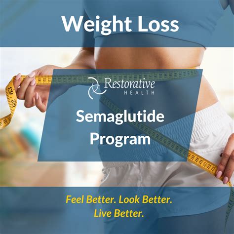 Weight Loss Semaglutide Program Restorative Health